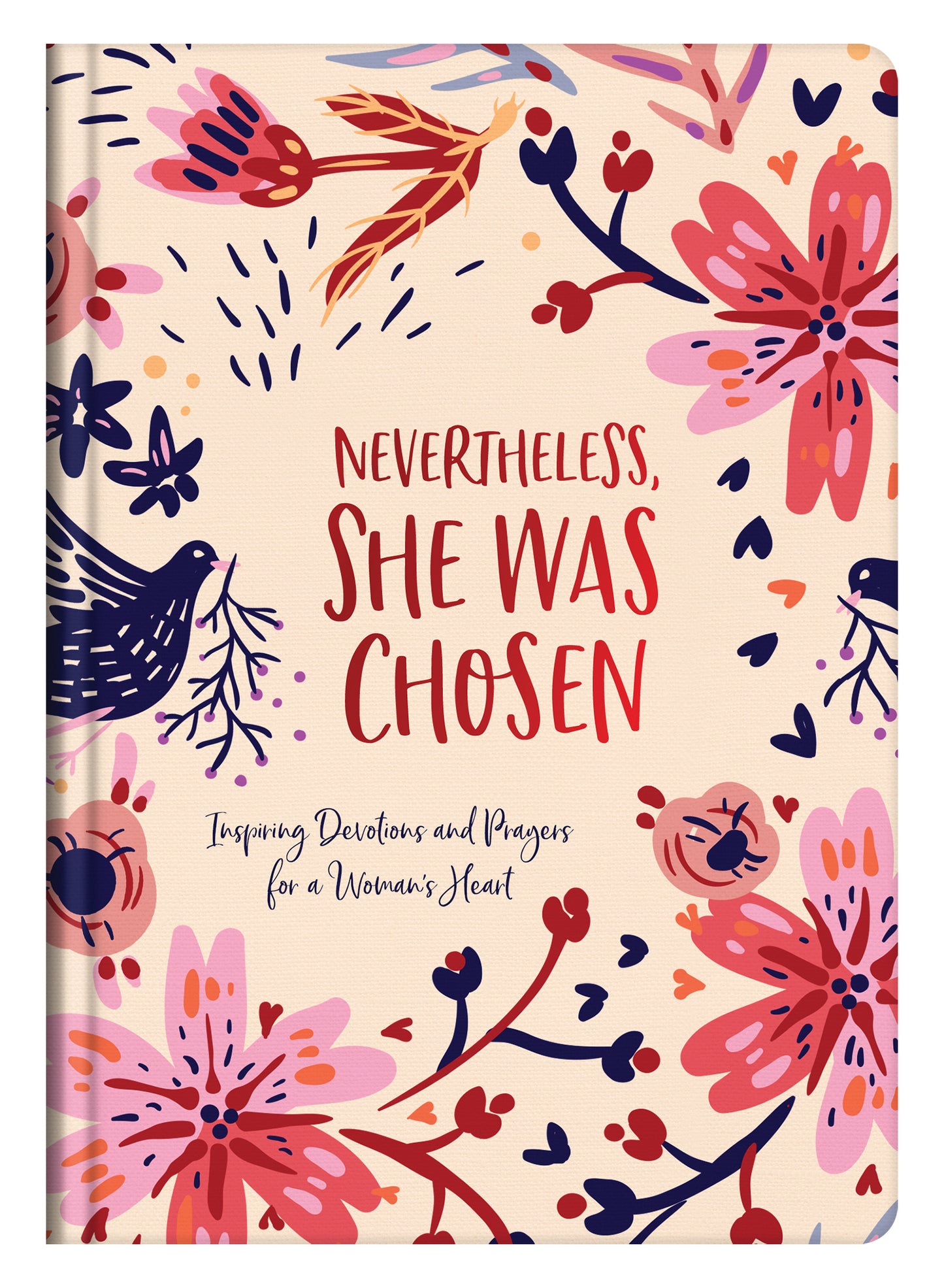 Nevertheless, She Was Chosen Devotional